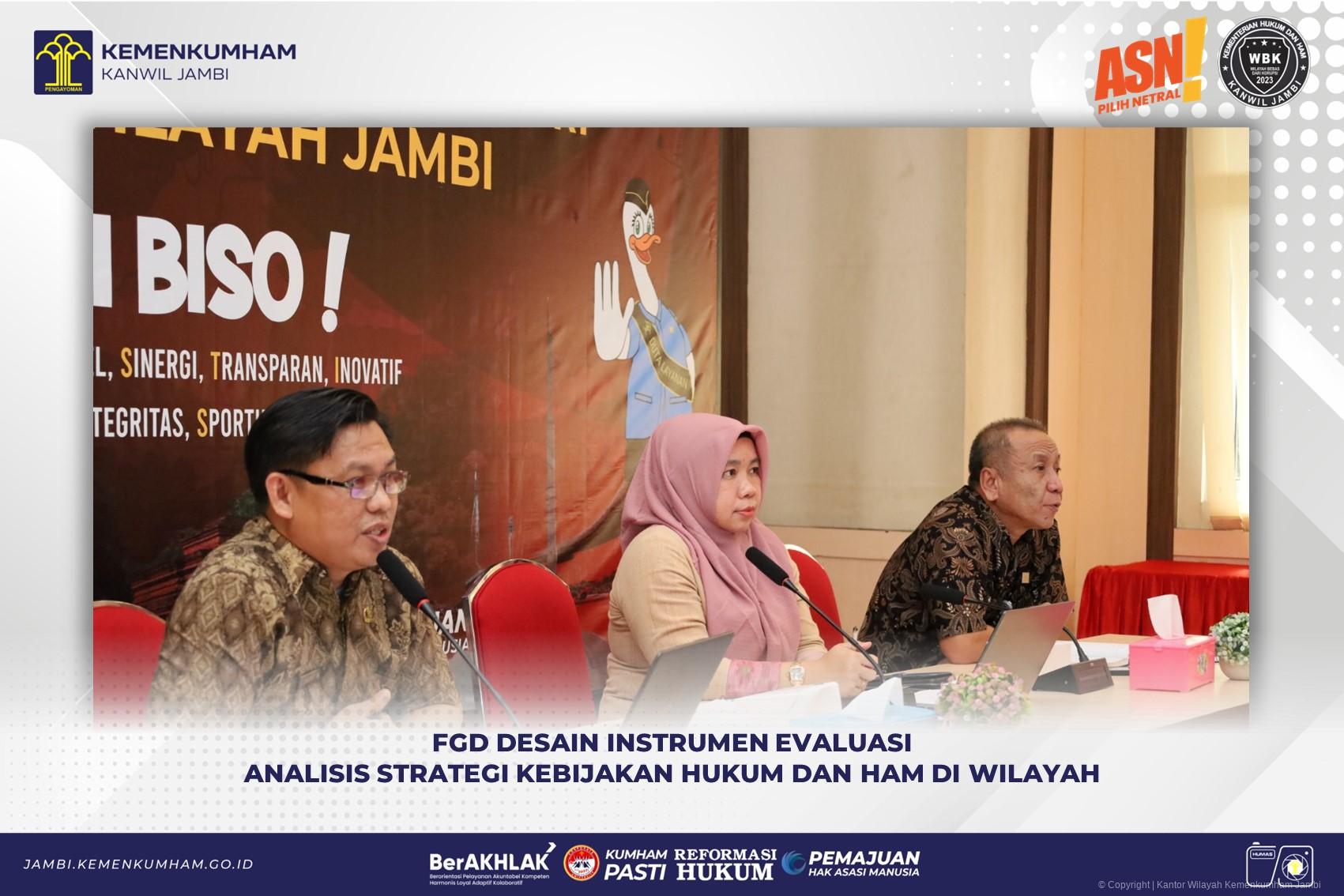 FGD_Desain_Instrumen_Evaluasi_Analisis_Strategi_Kebijakan_Hukum_dan_HAM_di_Wilayah_8.jpg