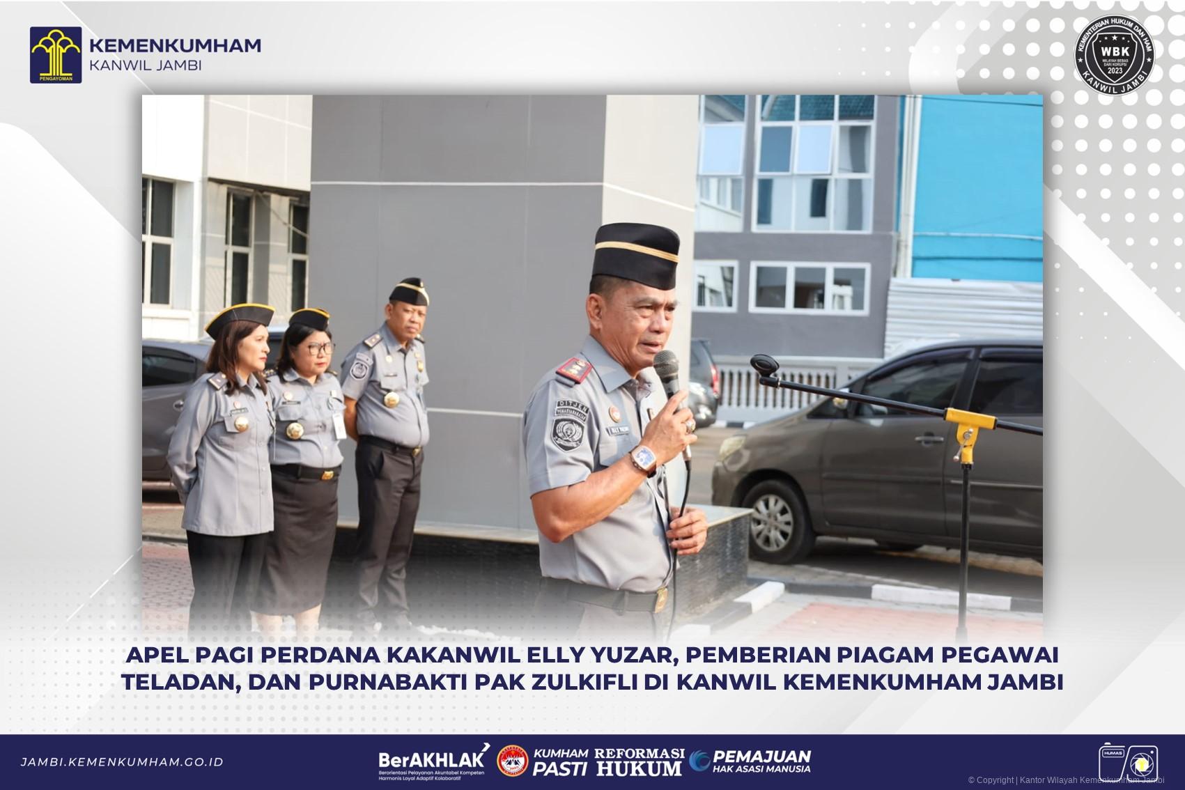 Apel Pagi Perdana Kakanwil Elly Yuzar, Pemberian Piagam Pegawai Teladan, dan Purnabakti Pak Zulkifli di Kanwil Kemenkumham Jambi