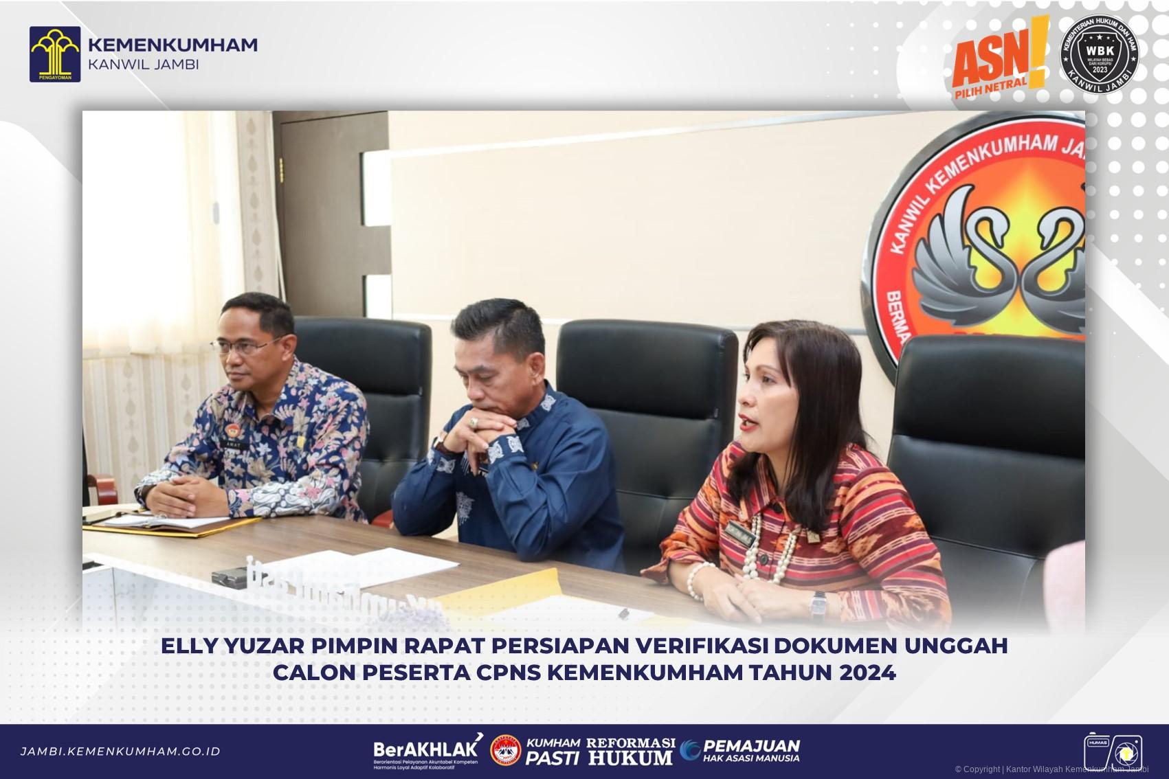 Elly Yuzar Pimpin Rapat Persiapan Verifikasi Dokumen Unggah Calon Peserta CPNS Kemenkumham Tahun 2024