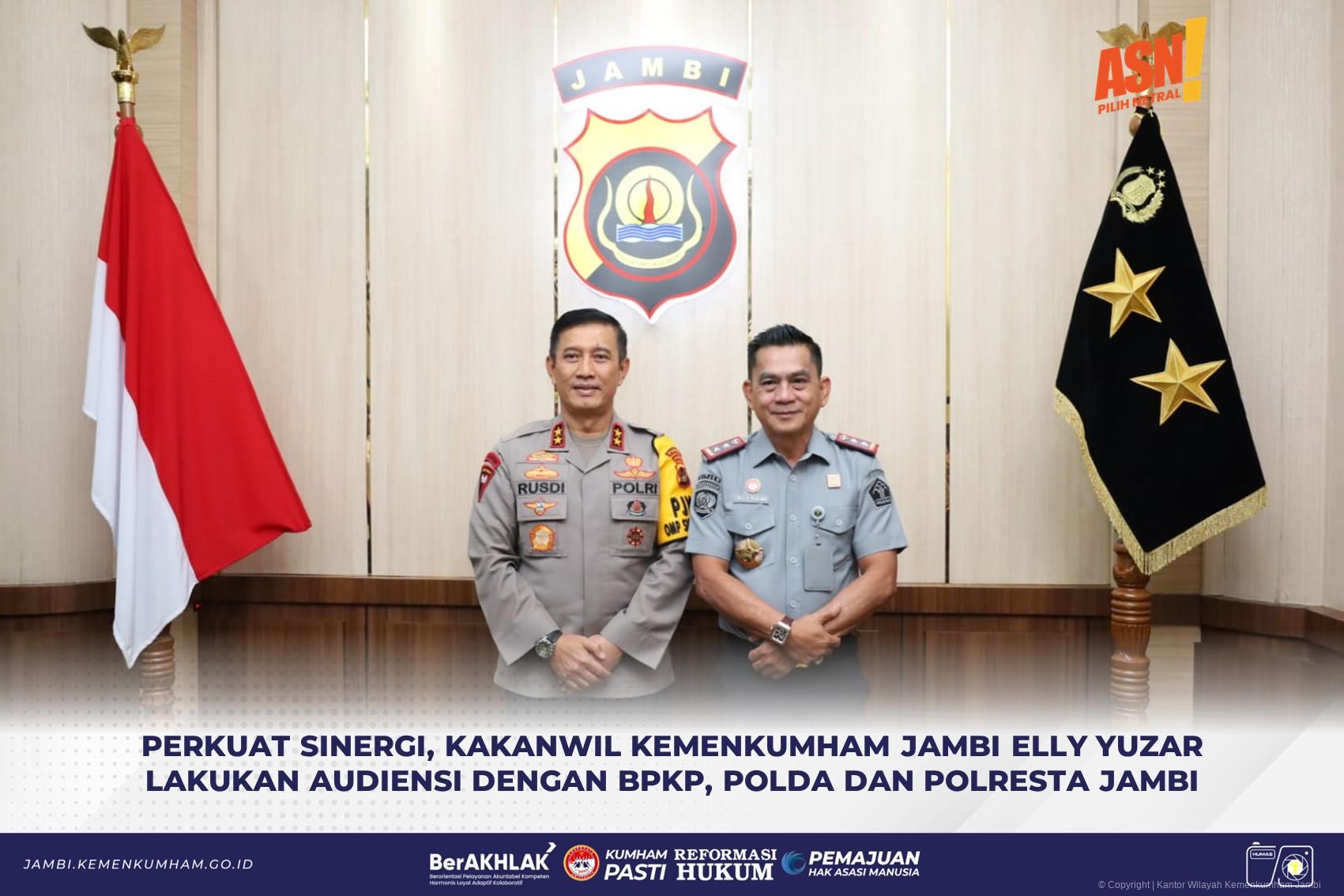 Perkuat Sinergi, Kakanwil Kemenkumham Jambi Elly Yuzar Lakukan Audiensi dengan BPKP, Polda dan Polresta Jambi