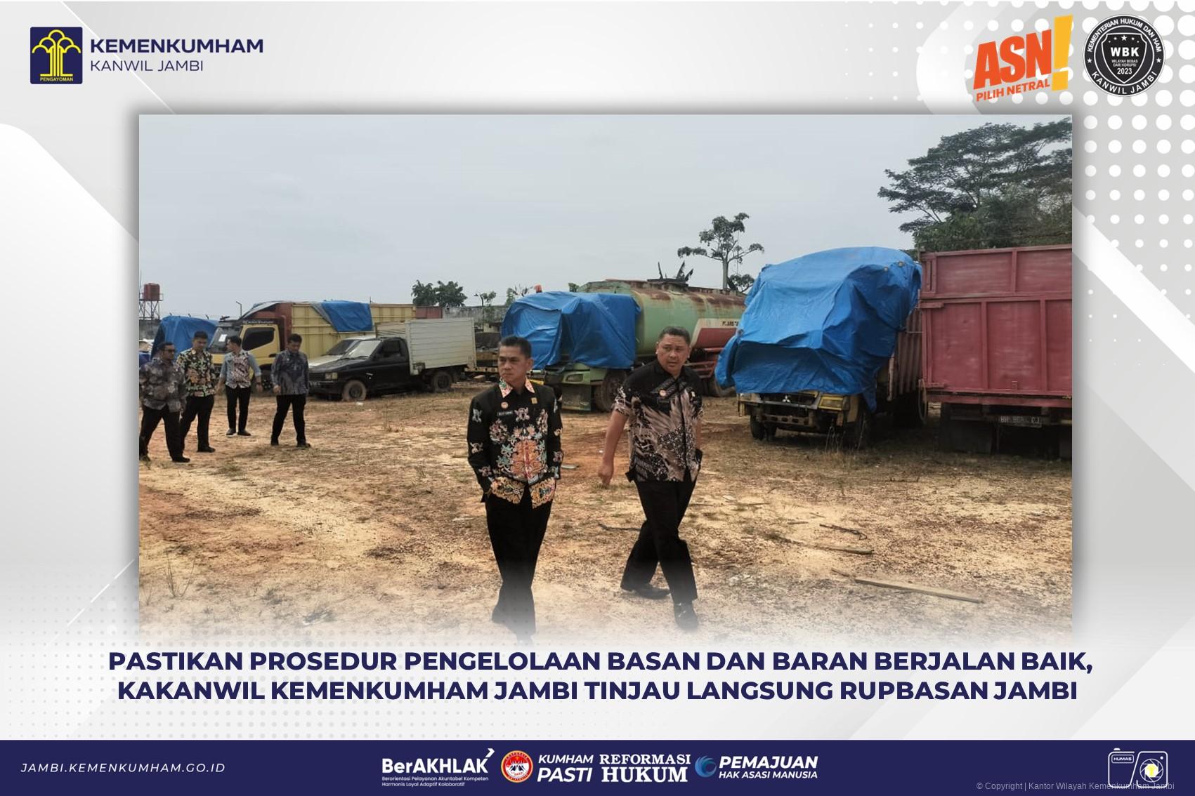 Pastikan Prosedur Pengelolaan Basan dan Baran Berjalan Baik, Kakanwil Kemenkumham Jambi Tinjau Langsung Rupbasan Jambi